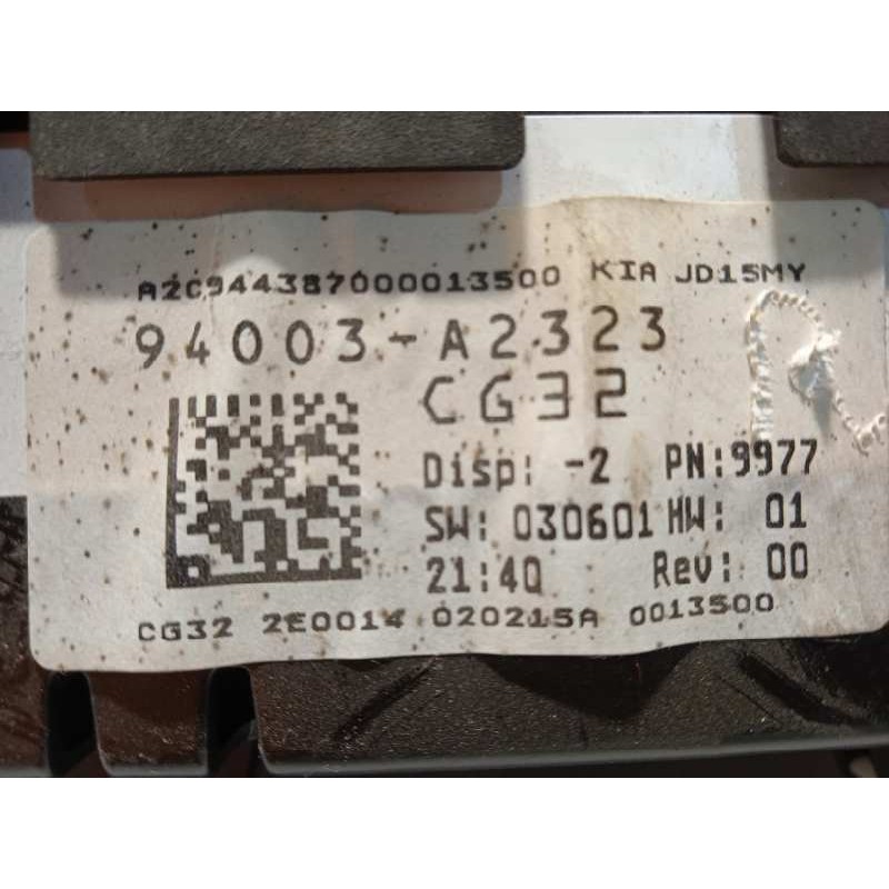 Recambio de cuadro instrumentos para kia cee´d 1.4 crdi cat referencia OEM IAM 94003A2323  