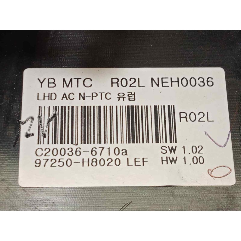 Recambio de mando calefaccion / aire acondicionado para kia rio (yb) 1.2 cat referencia OEM IAM 97250H8020  